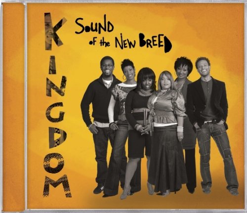 Sound Of The New Breed - Kingdom (CD)